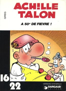 Couverture de Achille Talon a 50° de fièvre !