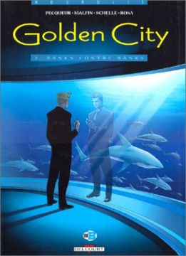Couverture de Golden City, tome 2 : Banks contre Banks