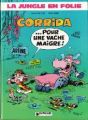 Couverture de La jungle en folie : Corrida ... pour une vache maigre