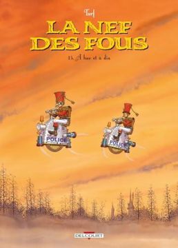 Couverture de La Nef des fous , tome 13: À hue et à dia