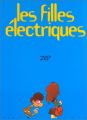 Couverture de Les filles électriques t. 1