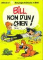 Couverture de Boule et Bill 15 : Bill nom d'un chien