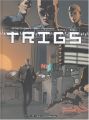 Ares, tome 1 : Trigs