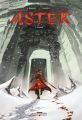 Aster, Tome 3 : Yajnah