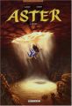 Aster, tome 2 : Aryama