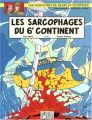 Couverture de Blake et Mortimer 17 : Les Sarcophages du 6e continent, Tome 2