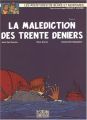 Blake et Mortimer 19 : La malédiction des trente deniers (tome 1)