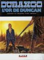 Durango, Tome 9 : L'or de Duncan