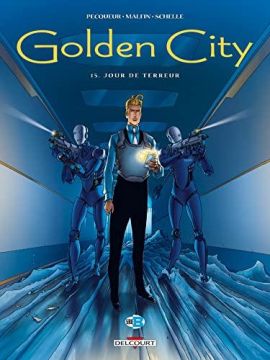 Couverture de Golden City, tome 15: Jour de terreur