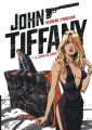 John Tiffany, Tome 2 : Le Desir du Desir