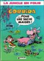 La jungle en folie : Corrida ... pour une vache maigre