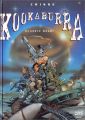 Kookaburra, tome 1 : Planète Dakoï