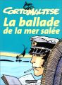 Couverture de Corto Maltese : La Ballade de la mer salée