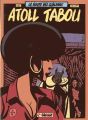 Couverture de La route des goëlands, Tome 2 : Atoll Tabou