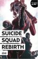 DC - 9 - Suicide Squad - Rebirth