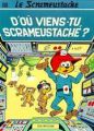 Couverture de Le Scrameustache, Tome 18 : D'où viens-tu Scrameustache?