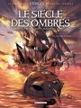 Le Siècle des Ombres, Tome 3 : Le fanatique