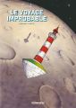 Couverture de Le Voyage Improbable, Tome 2 : Seconde Partie