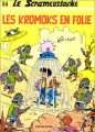 Couverture de Scrameustache, Tome 14 : Les Kromoks en folie