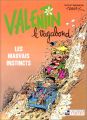 Valentin le vagabond - Les mauvais instincts