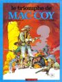 Couverture de Mac Coy, tome 4 : Le Triomphe de Mac Coy