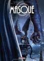 Couverture de Masqué, Tome 3 : Chimères et gargouilles