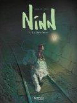Couverture de Ninn, Tome 1 : La ligne noire