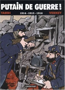 Couverture de Putain de Guerre (T.1) 1914, 1915, 1916