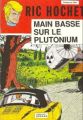 Couverture de Ric Hochet, Main basse sur le plutonium