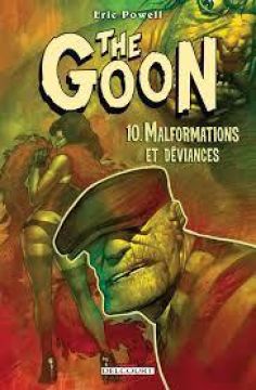 Couverture de The Goon, Tome 10 : Malformations et déviances