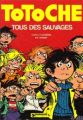 Couverture de Totoche, Tome 7 : Tous des sauvages