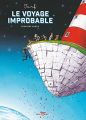 Voyage improbable - Première Partie