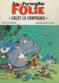 Couverture de La jungle en folie, Salut la compagnie